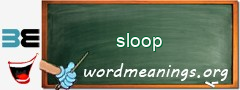 WordMeaning blackboard for sloop